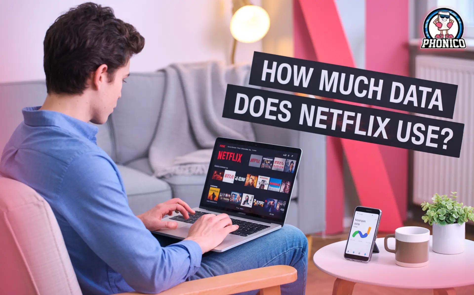 How Much Data Does Netflix Use? Tips to Reduce Data Usage