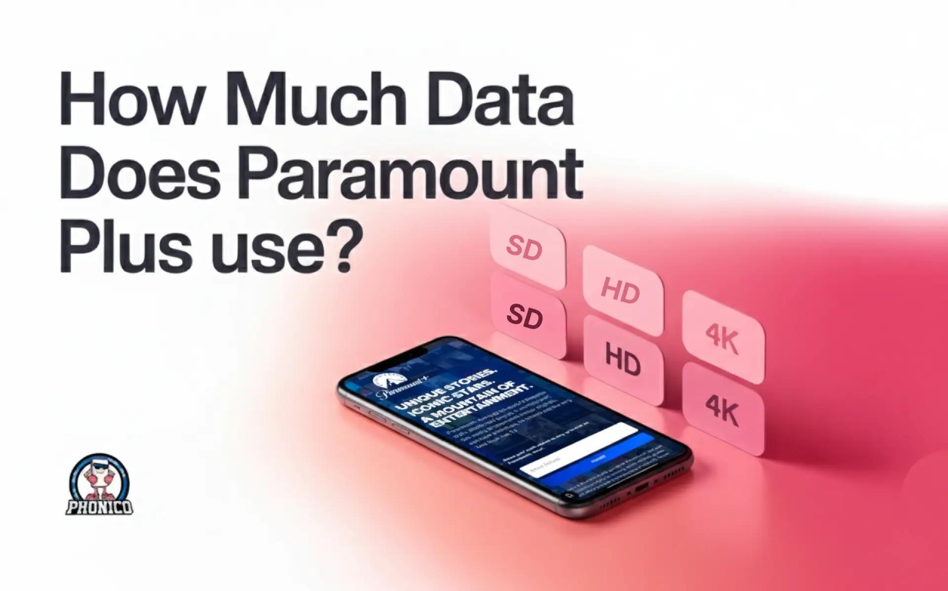 How much data does Paramount plus use?