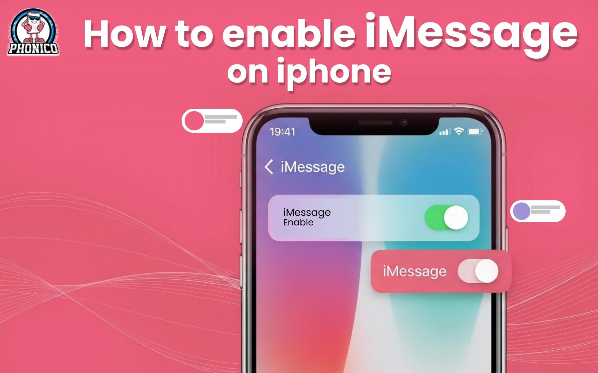 How to Enable iMessage on iPhone?