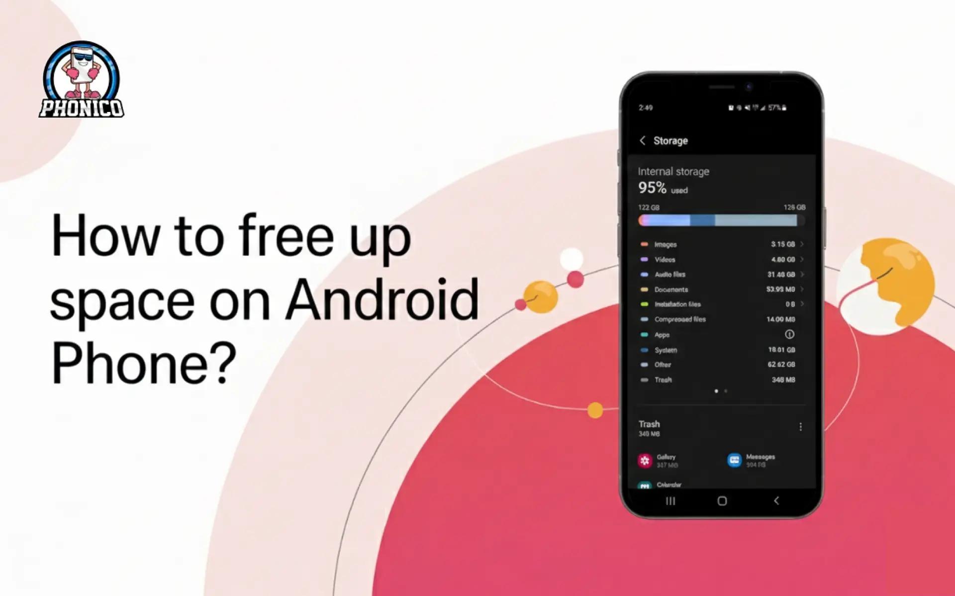 How to free up space on an Android phone?