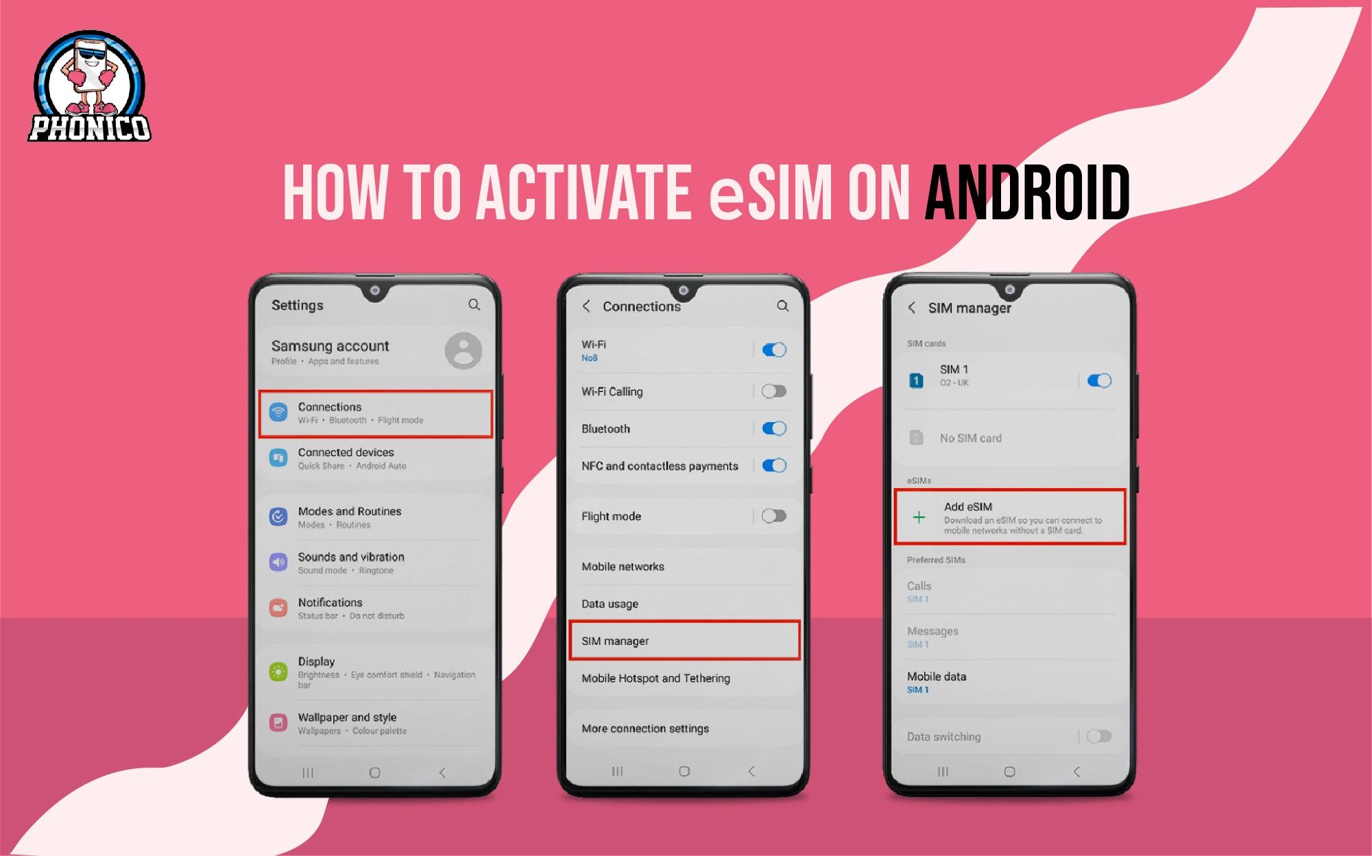 How to Activate eSIM on Android? The Ultimate Phonico Guide